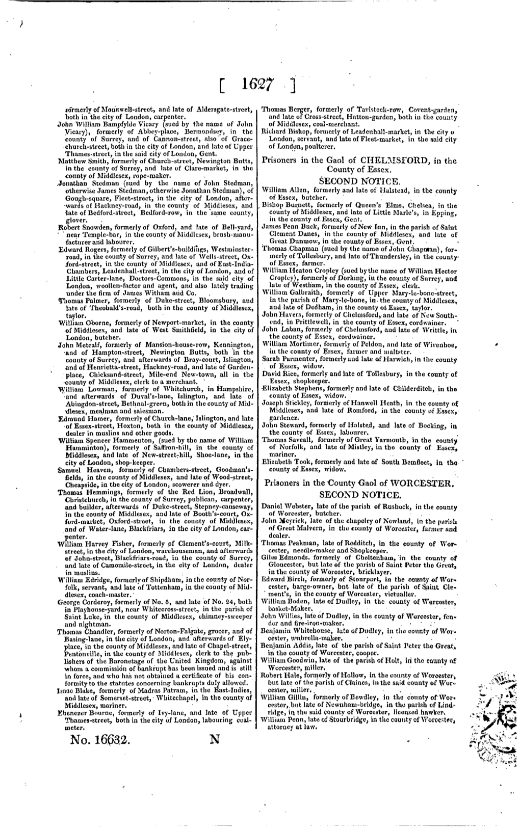 Prisoners in the Gaol of CHELMSFORD, in the in the County of Surrey, and Late of Clare-Market, in the County of Essex