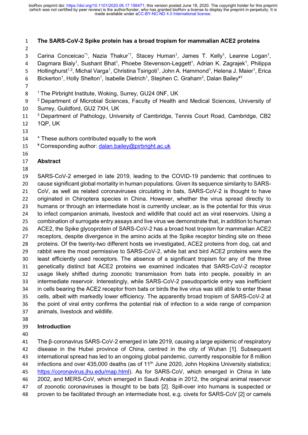 The SARS-Cov-2 Spike Protein Has a Broad Tropism for Mammalian ACE2 Proteins 2 3 Carina Conceicao*1, Nazia Thakur*1, Stacey Human1, James T