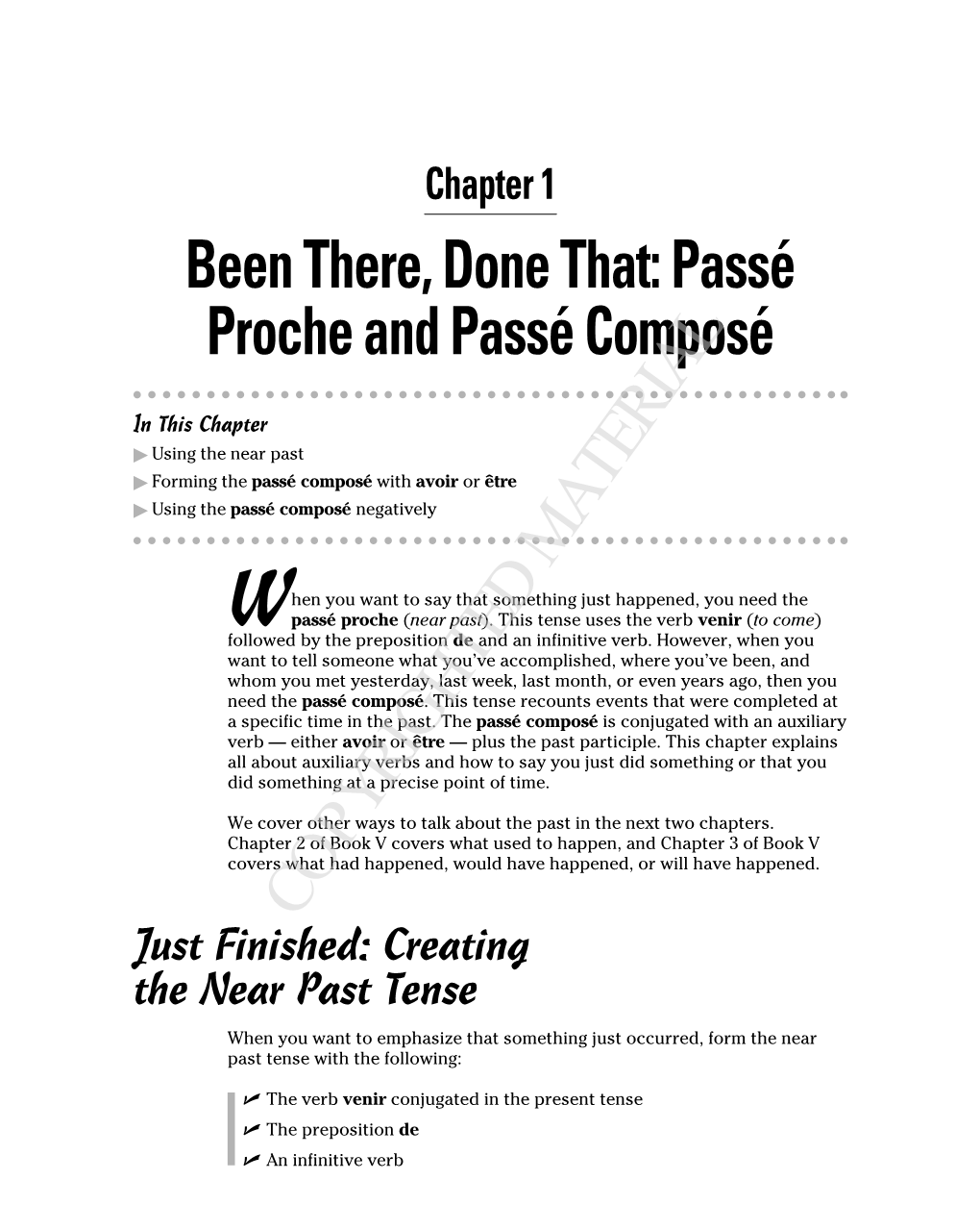 Been There, Done That: Passé Proche and Passé Composé