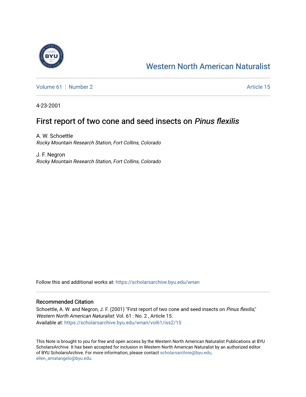 First Report of Two Cone and Seed Insects on Pinus Flexilis