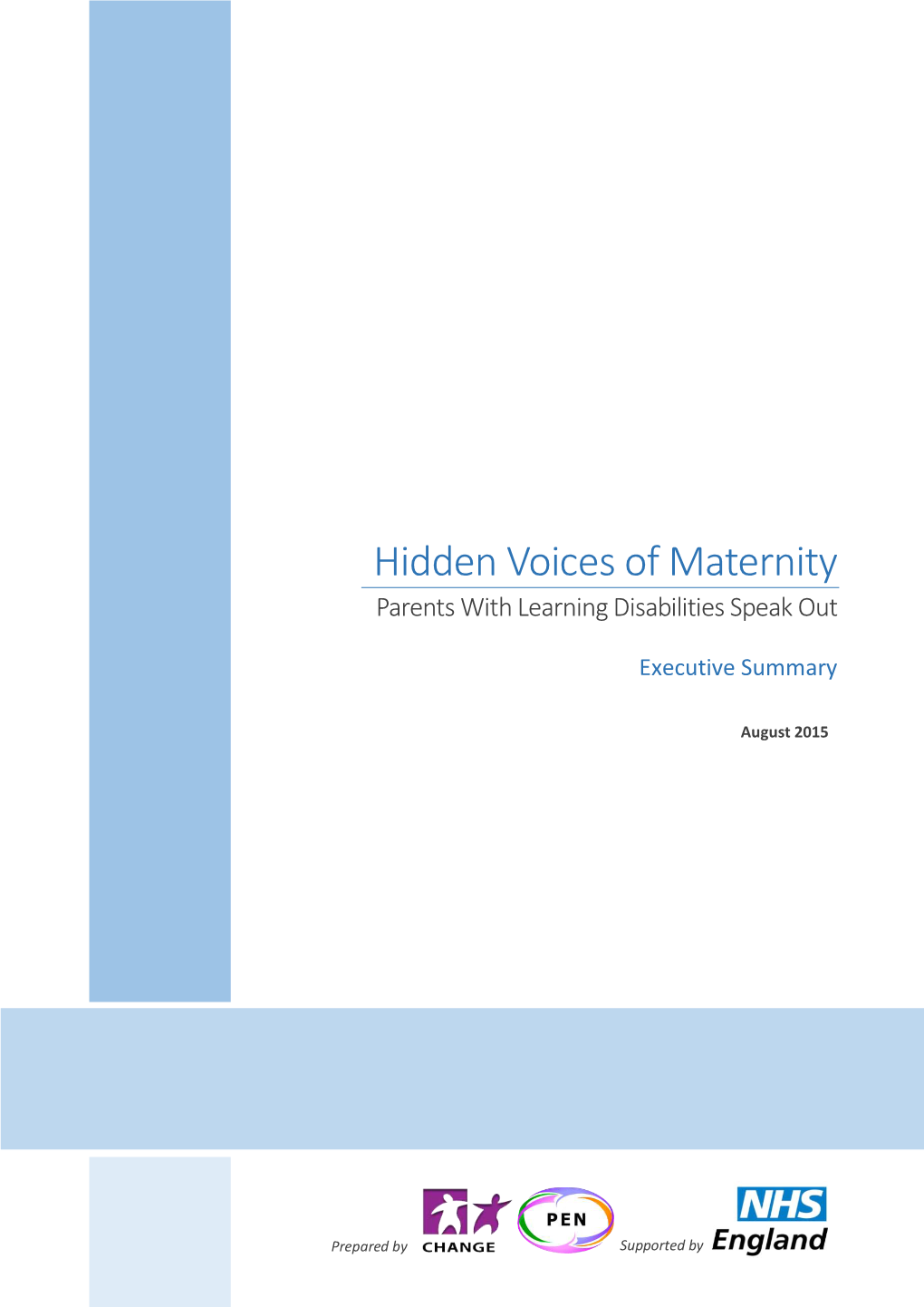 Hidden Voices of Maternity Parents with Learning Disabilities Speak Out