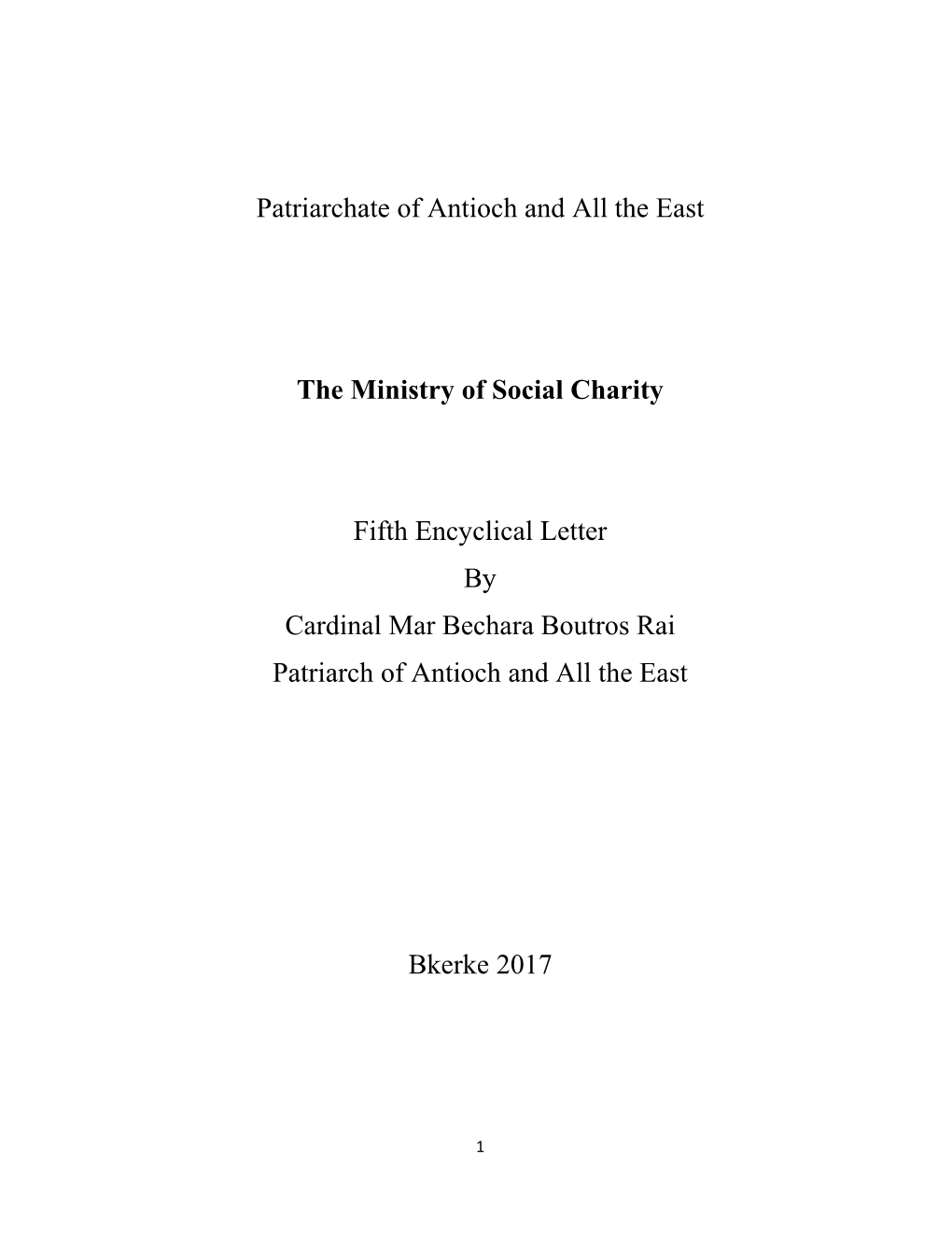 Patriarchate of Antioch and All the East the Ministry of Social Charity