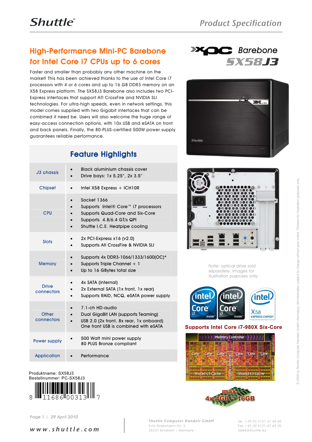 Shuttle XPC Barebone SX58J3 – Special Product Features