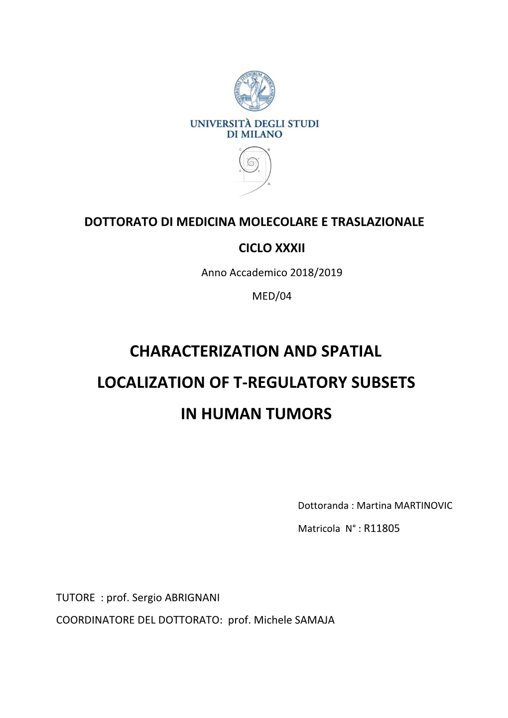 Characterization and Spatial Localization of T-Regulatory Subsets in Human Tumors