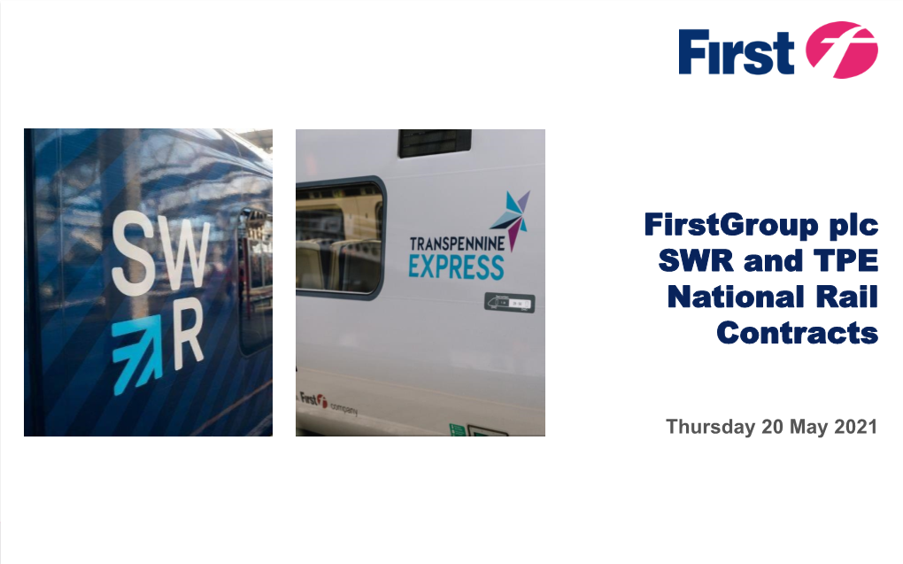 Firstgroup Plc SWR and TPE National Rail Contracts