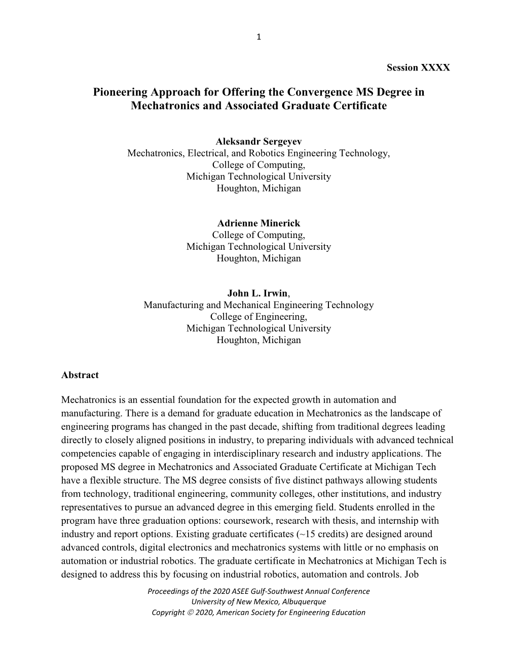 Pioneering Approach for Offering the Convergence MS Degree in Mechatronics and Associated Graduate Certificate