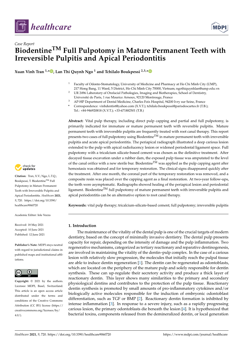 Biodentinetm Full Pulpotomy in Mature Permanent Teeth with Irreversible Pulpitis and Apical Periodontitis