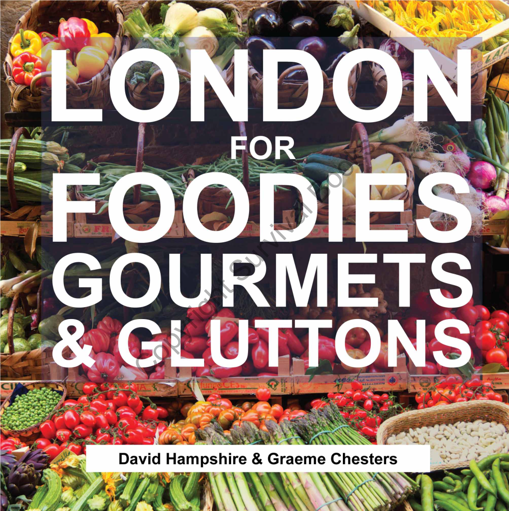 London for Foodies Gourmets & Gluttons