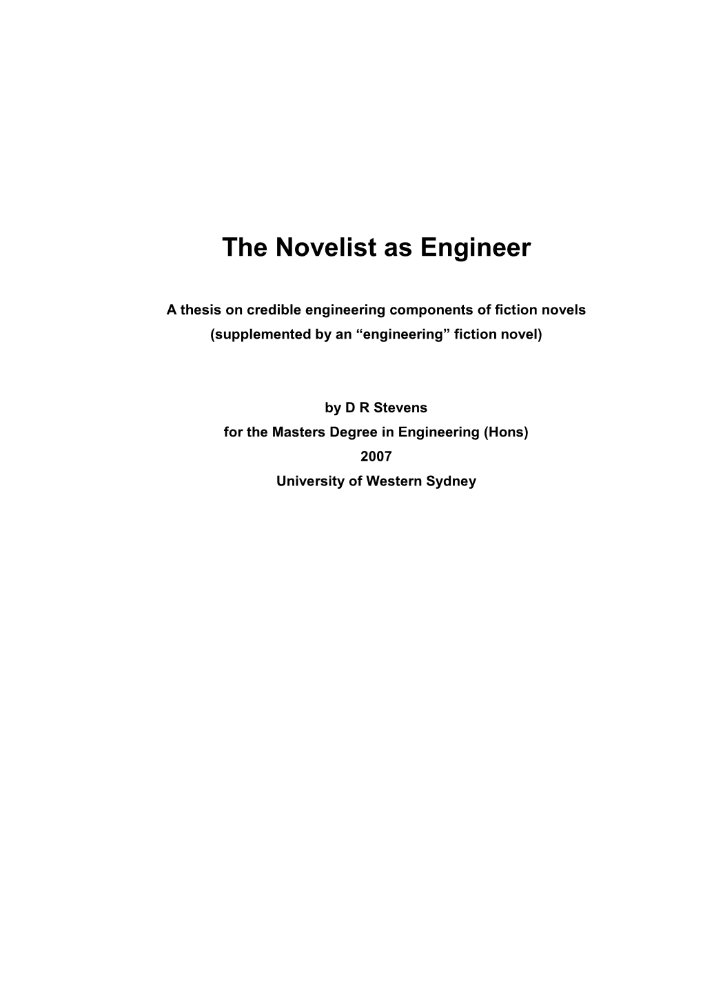 The Novelist As Engineer