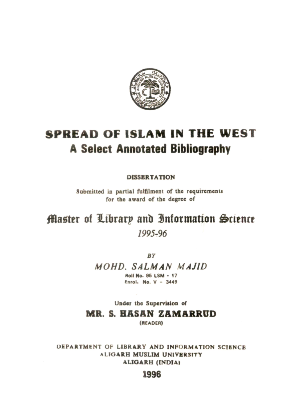 SPREAD of ISLAM in the WEST Maittx of Hibrarp Anb Snformatton ^Titmt