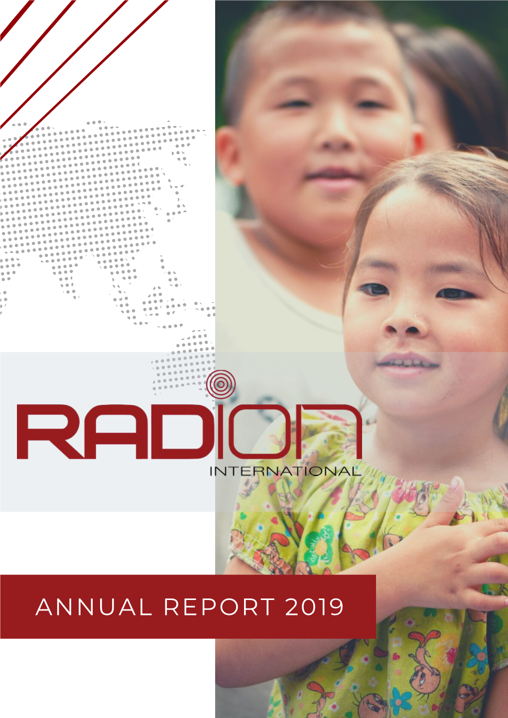 ANNUAL REPORT 2019 We Are Radion