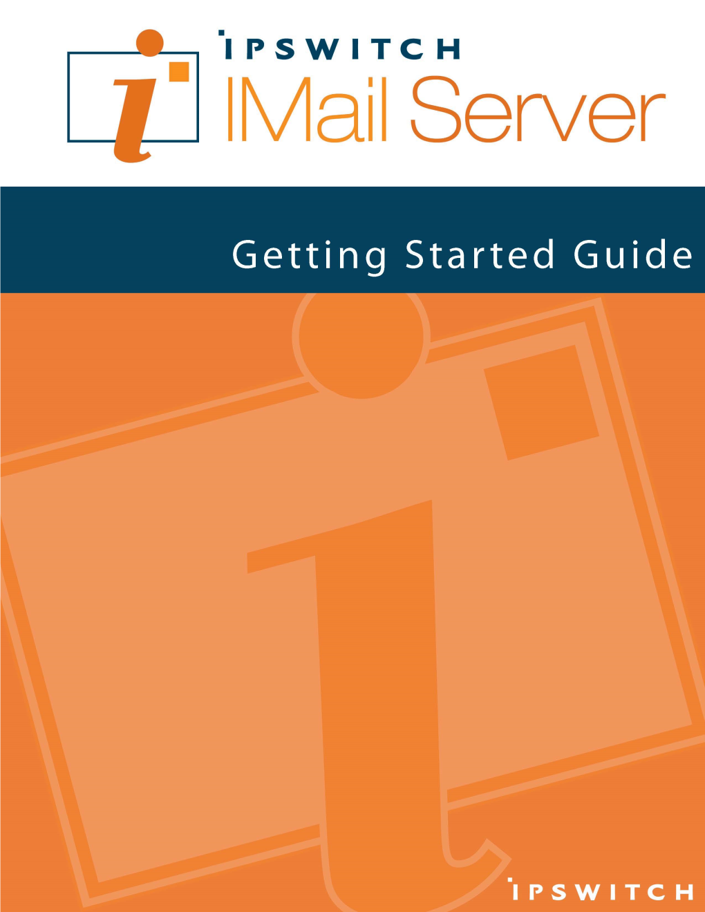 Imail 10 – Getting Started Guide