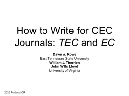 How to Write for CEC Journals: TEC and EC