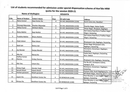 List of Students Recommended for Admission Under Special Dispensation Scheme of Hon'ble HRM Quota for the Session 2020-21 Name of Theregion KOLKATA