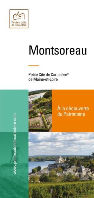 Montsoreau, Cité Des Portes De L’Anjou
