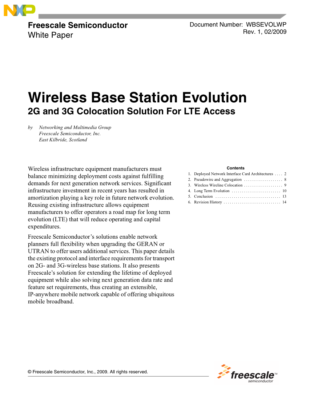 Wireless Base Station Evolution 2G and 3G Colocation Solution for LTE Access by Networking and Multimedia Group Freescale Semiconductor, Inc