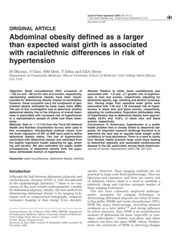 Abdominal Obesity Defined As a Larger Than Expected Waist Girth Is