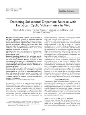 Detecting Subsecond Dopamine Release with Fast-Scan Cyclic Voltammetry in Vivo