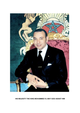His Majesty the King Mohammed Vi, May God Assist Him