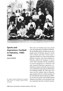 Sports and Aspirations: Football in Palestine, 1900– 1948