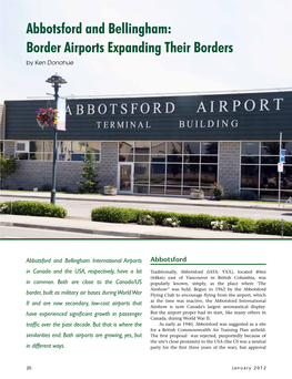 Abbotsford and Bellingham: Border Airports Expanding Their Borders by Ken Donohue CAROL WILLIAMS CAROL