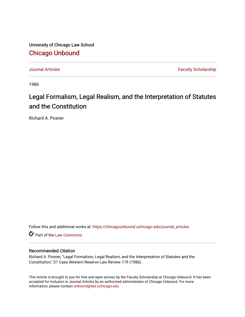 Legal Formalism, Legal Realism, and the Interpretation of Statutes and the Constitution