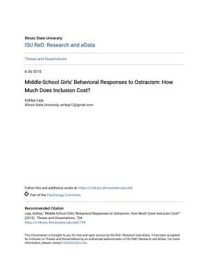 Middle-School Girls' Behavioral Responses to Ostracism: How Much Does Inclusion Cost?