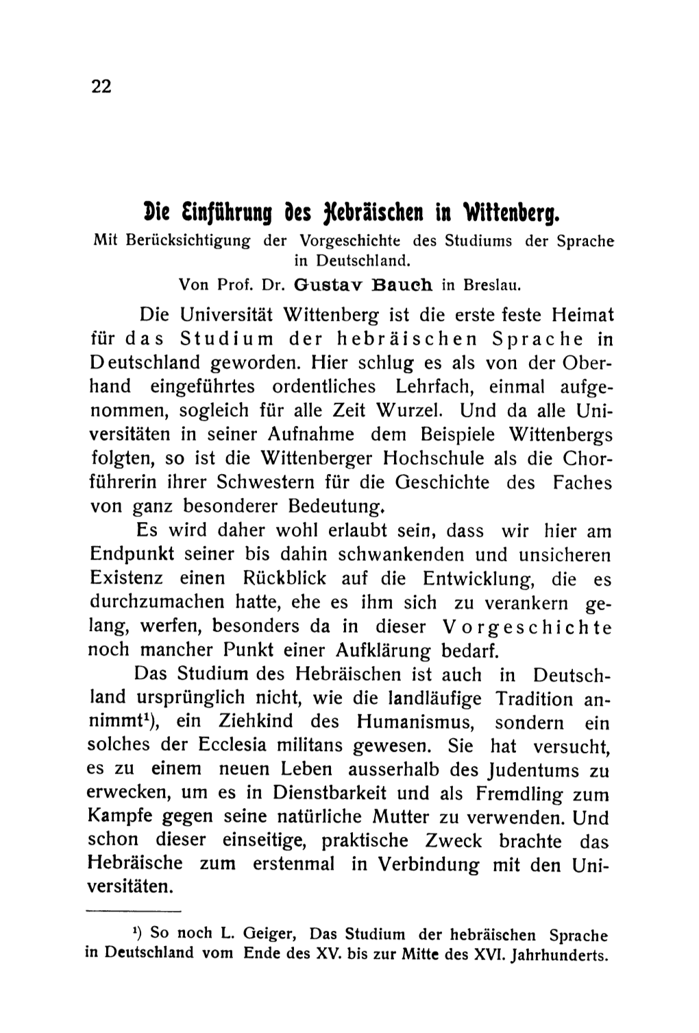 Die Einführung Des Hebräischen in Wittenberg. Mit Berücksichtigung Der Vorgeschichte Des Studiums Der Sprache in Deutschland