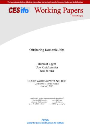 Offshoring Domestic Jobs