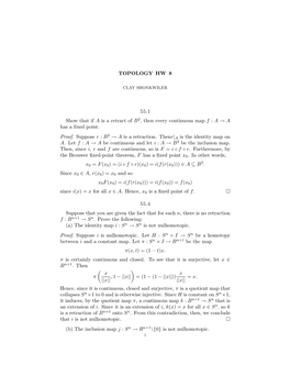 TOPOLOGY HW 8 55.1 Show That If a Is a Retract of B 2, Then Every