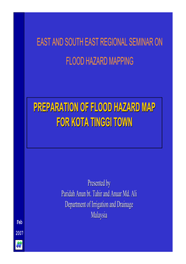 Preparation of Flood Hazard Map for Kota Tinggi Town