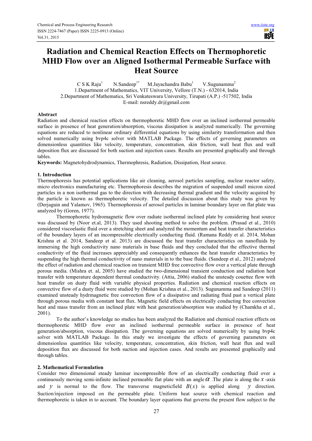 Radiation and Chemical Reaction Effects on Thermophoretic MHD Flow Over an Aligned Isothermal Permeable Surface with Heat Source