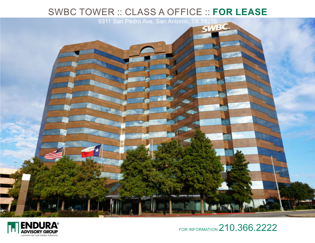 SWBC TOWER :: CLASS a OFFICE :: for LEASE 9311 San Pedro Ave, San Antonio, TX 78216