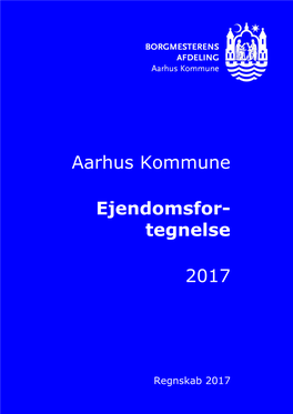Aarhus Kommune Ejendomsfor- Tegnelse 2017