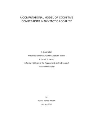 A Computational Model of Cognitive Constraints in Syntactic Locality