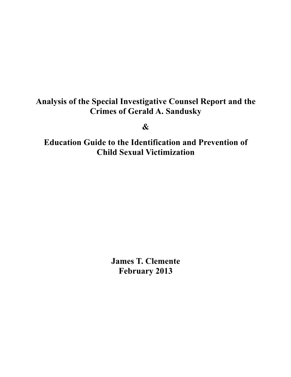 Analysis of the Special Investigative Counsel Report and the Crimes of Gerald A