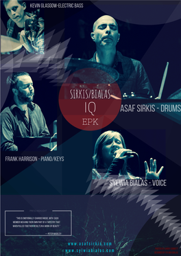 The Sirkis:Bialas Quartet EPK KEVIN