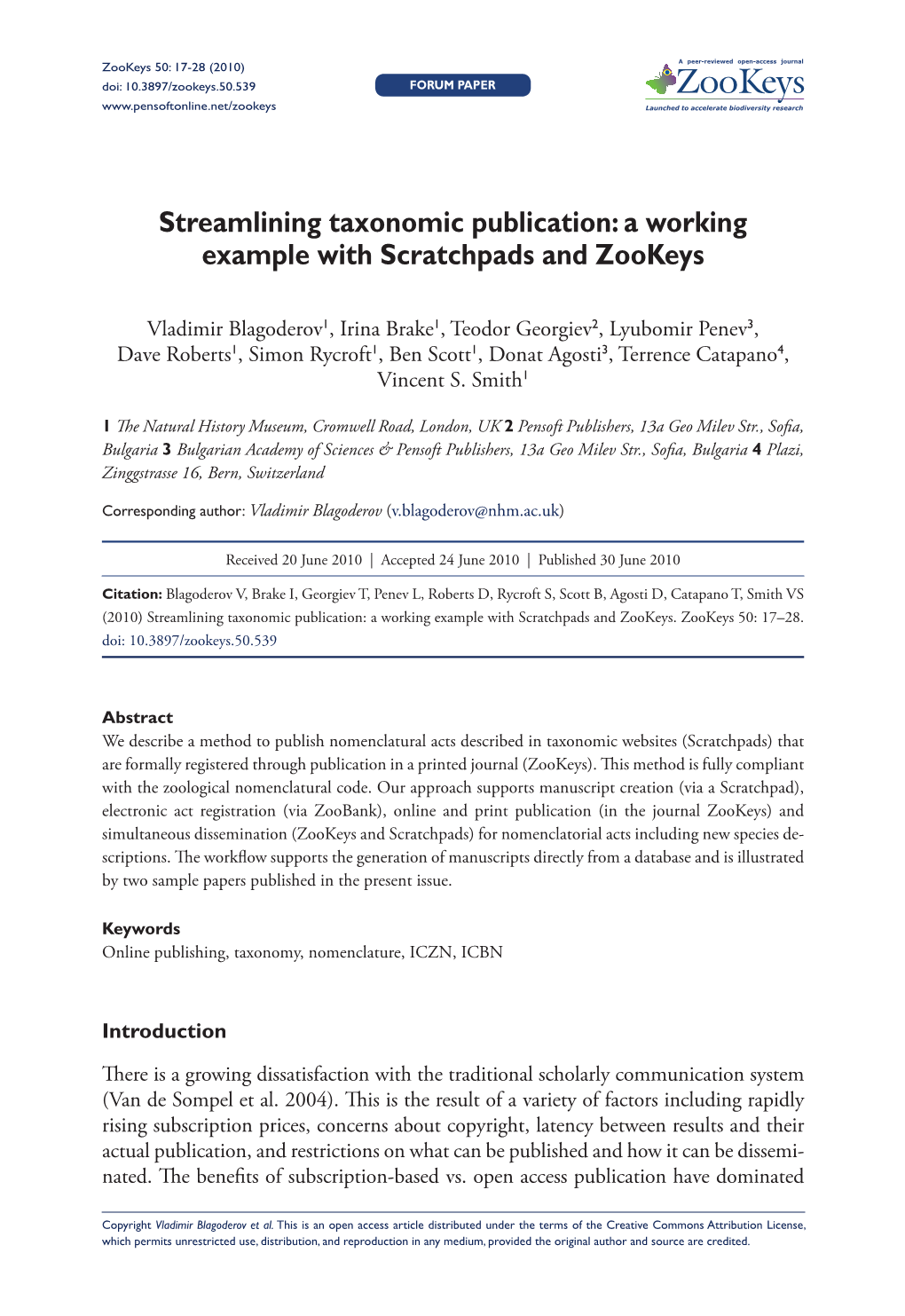 Streamlining Taxonomic Publication: a Working Example with Scratchpads and Zookeys