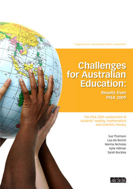 Challenges for Australian Education: Results from PISA 2009