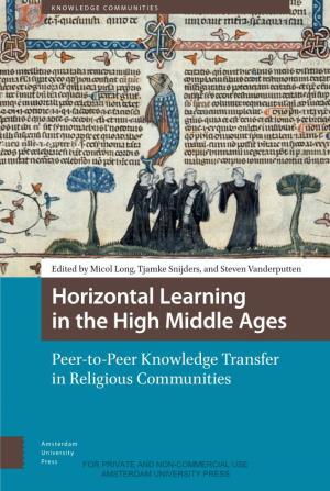 Horizontal Learning in the High Middle Ages Middle High the in Learning Horizontal