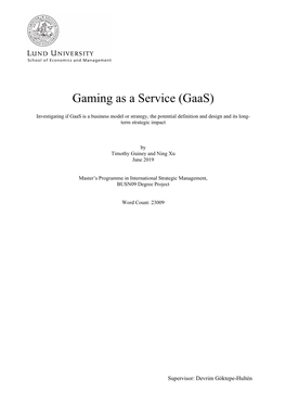 Gaming As a Service (Gaas)