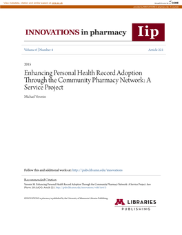 Enhancing Personal Health Record Adoption Through the Community Pharmacy Network: a Service Project Michael Veronin