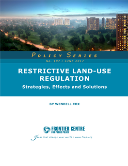 RESTRICTIVE LAND-USE REGULATION Strategies, Effects and Solutions