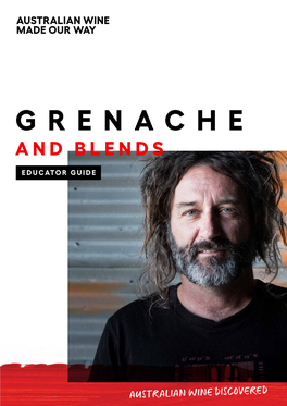 Grenache and Blends