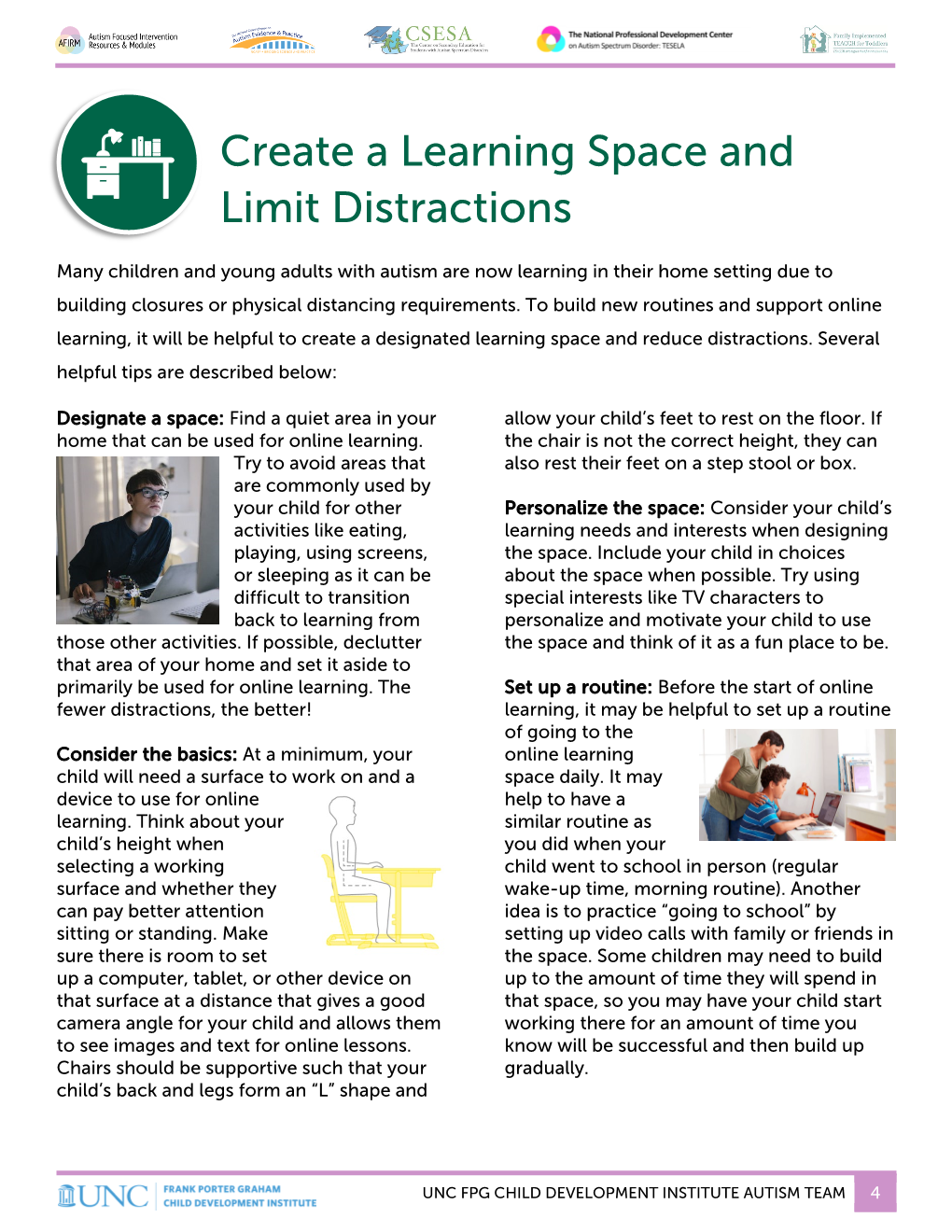 Create a Learning Space and Limit Distractions