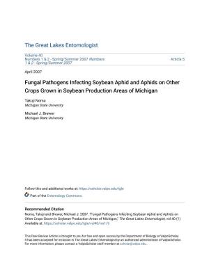 Fungal Pathogens Infecting Soybean Aphid and Aphids on Other Crops Grown in Soybean Production Areas of Michigan