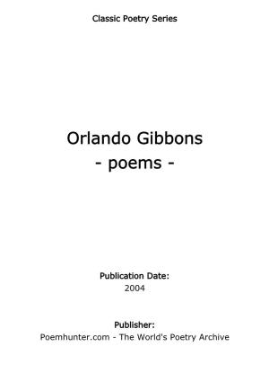 Orlando Gibbons - Poems