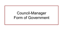 Basics of Council-Manager Form of Government