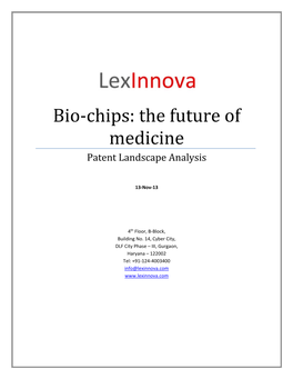 Bio‐Chips: the Future of Medicine Patent Landscape Analysis