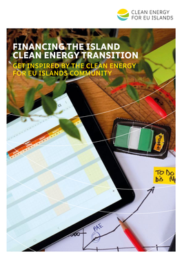 Financing the Island Clean Energy Transition Get Inspired by the Clean Energy for Eu Islands Community